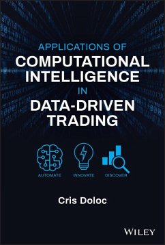 Applications of Computational Intelligence in Data-Driven Trading (eBook, PDF) - Doloc, Cris