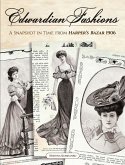 Edwardian Fashions (eBook, ePUB)