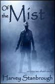 Of the Mist (eBook, ePUB)