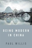 Being Modern in China (eBook, ePUB)