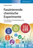 Faszinierende chemische Experimente (eBook, ePUB)