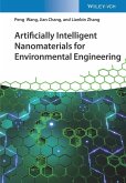 Artificially Intelligent Nanomaterials for Environmental Engineering (eBook, PDF)