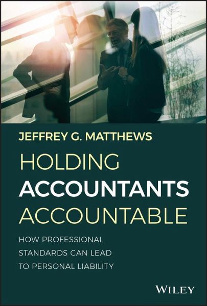 Holding Accountants Accountable (eBook, PDF) Holding Accountants Accountable (eBook, PDF)