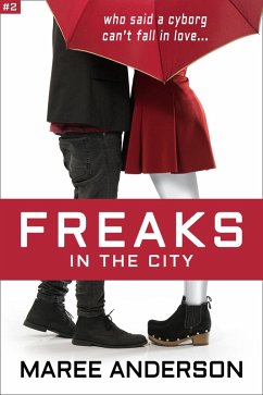 Cover Freaks in the City (eBook, ePUB)