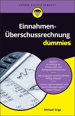 Einnahmen-Überschussrechnung für Dummies (eBook, ePUB) - Griga, Michael