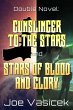 Gunslinger to the Stars and Stars of... - Bild 1