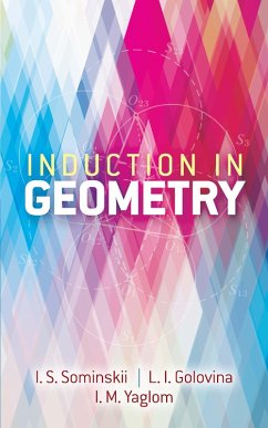 Induction in Geometry (eBook, ePUB) - Golovina, L. I.; Yaglom, I. M.