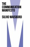 The Communication Manifesto (eBook, ePUB)