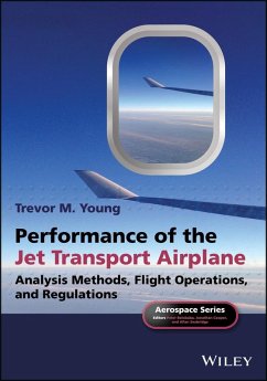 Performance of the Jet Transport Airplane (eBook, PDF) - Young, Trevor M.