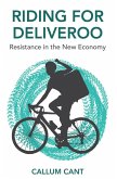 Riding for Deliveroo (eBook, ePUB)