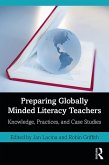 Preparing Globally Minded Literacy Teachers (eBook, ePUB) Preparing Globally Minded Literacy Teachers (eBook, ePUB)