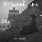 My Secret Life, Vol. 4 Chapter 11 (MP3-Download)