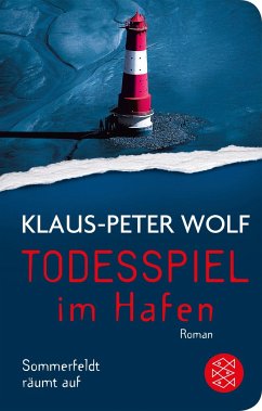 Todesspiel im Hafen / Dr. Sommerfeldt Bd.3 - Wolf, Klaus-Peter