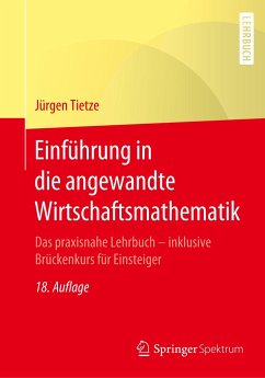 Einführung in die angewandte Wirtschaftsmathematik - Tietze, Jürgen