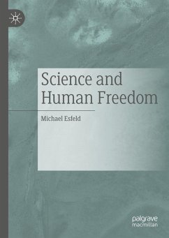 Science and Human Freedom - Esfeld, Michael