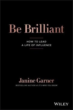 Be Brilliant - Garner, Janine