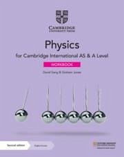 Cambridge International as & a Level Physics Workbook with Digital Access (2 Years) - Sang, David; Jones, Graham