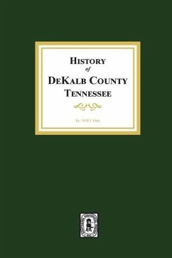 History of DeKalb County, Tennessee - Hale, Will T