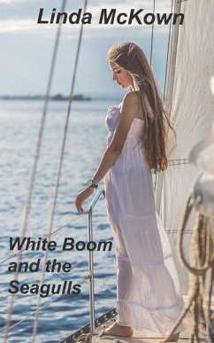 White Boom and the Seagulls - McKown, Linda