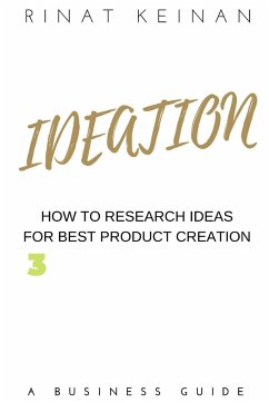 Ideation For Product Creation - Keinan, Rinat