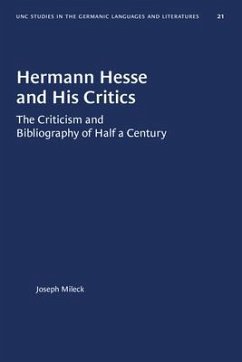Hermann Hesse and His Critics - Mileck, Joseph