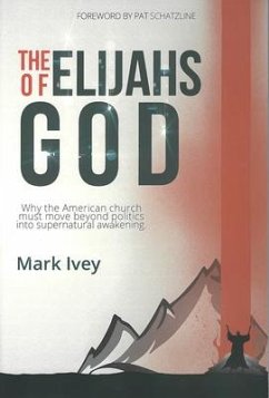 The Elijahs of God - Ivey, Mark