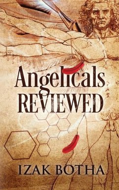 Angelicals Reviewed - Botha, Izak