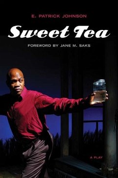 Sweet Tea: A Play - Johnson, E. Patrick