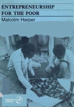 Entrepreneurship for the Poor - Harper, Malcolm