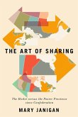 The Art of Sharing: The Richer Versus the Poorer Provinces Since Confederation Volume 250