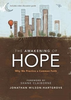 The Awakening of Hope - Wilson-Hartgrove, Jonathan