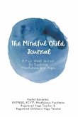 The Mindful Child Journal