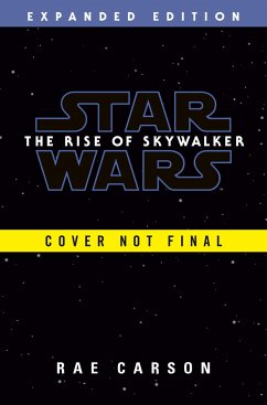 The Rise of Skywalker: Expanded Edition (Star Wars) - Carson, Rae