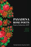 Pasadena Rose Poets Poetry Collection 2019