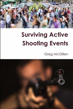 Surviving Active Shooting Events - McGillen, Greg