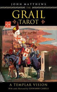The Grail Tarot - Matthews, John