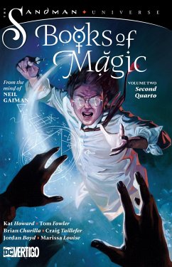 Books of Magic Vol. 2: Second Quarto (the Sandman Universe) - Howard, Kat; Fowler, Tom; Gaiman, Neil