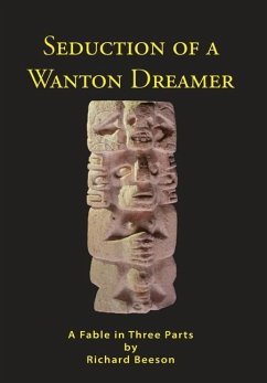 Seduction of a Wanton Dreamer - Beeson, Richard