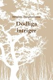 D¿dliga intriger