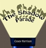 The Shadow Parade