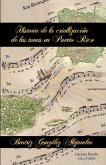 Historia de la criollización de las tunas en Puerto Rico