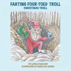 Farting Four-Toed Troll - Carlson, Lavelle