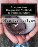 Acupuncture Diagnostic Methods & Point Selection