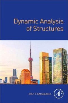 Dynamic Analysis of Structures - Katsikadelis, John T.