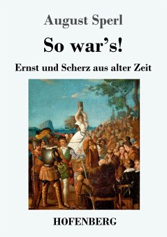 So war's! - Sperl, August