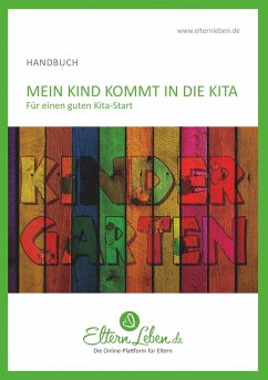 Mein Kind kommt in die Kita - Leben, Eltern