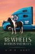 18 Wheels Rodeos and Bulls (eBook, ePUB) - Bild 1