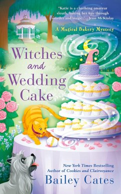 Witches and Wedding Cake - Cates, Bailey