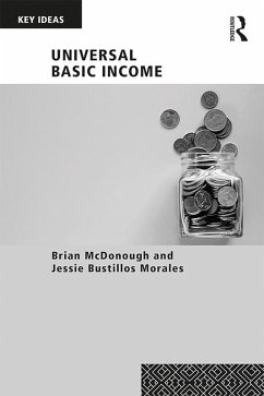 Universal Basic Income (eBook, PDF) - McDonough, Brian; Bustillos Morales, Jessie