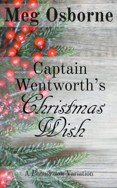 Captain Wentworth's Christmas Wish - Osborne, Meg
